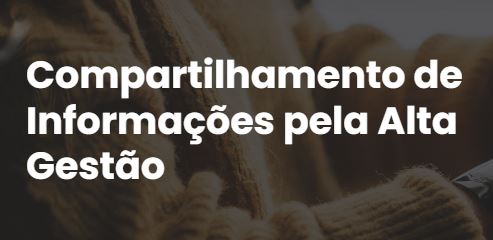 Compartilhamento de informações pela alta gestão